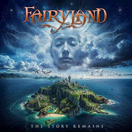 FAIRYLAND – ‘The Story Remains – New Album!